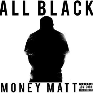 All Black (Explicit)