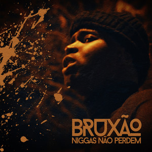 Niggas Não Perdem (Explicit)