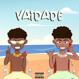Vaidade (Explicit)