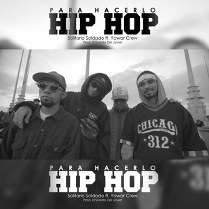 Para Hacerlo Hip Hop (Explicit)