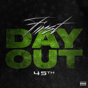 First Day Out (Explicit)