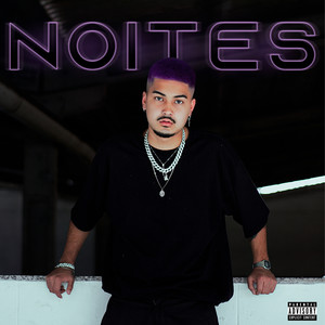 Noites (Explicit)