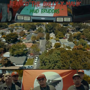 Mud bruddas (Explicit)