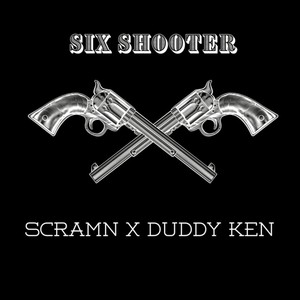 Six Shooter (Explicit)