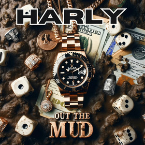 Out the Mud (Explicit)