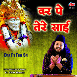 Dar Pe Tere Sai