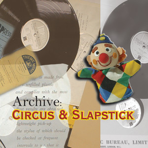 Circus & Slapstick