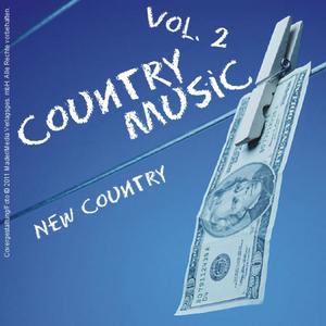 Country Music - New Country Vol. 2