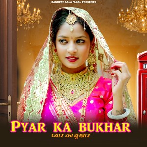 Pyar Ka Bukhar