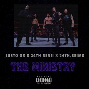 The Ministry (Explicit)