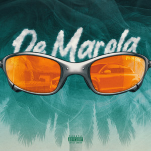 De Marola (Explicit)