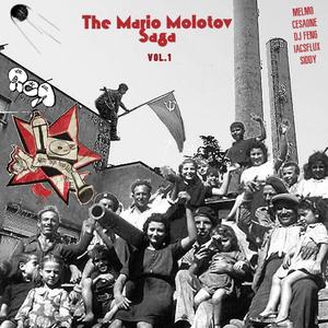 the mario molotov saga: volume 1 (Explicit)