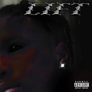 Lift(feat. Khaleo & Blackout) (Explicit)