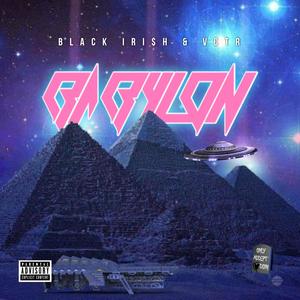 Babylon (feat. V C T R) [Explicit]