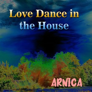 Love Dance in the House