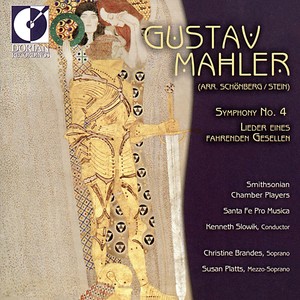 MAHLER, G.: Symphony No. 4 / Lieder eines fahrenden Gesellen (Brandes, Platts, Santa Fe Pro Musica, The Smithsonian Chamber Players, Slowik)