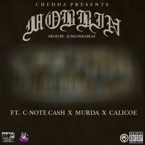 Mobbin (Explicit)