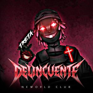 Delincuente (feat. TRAPSTAR) (Explicit)
