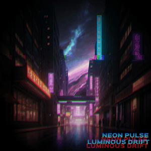 Neon Pulse/ Luminous Drift