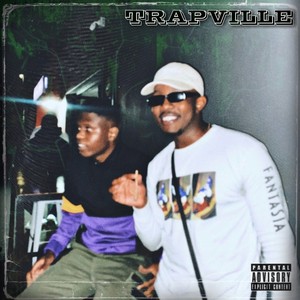 Trapville (Explicit)