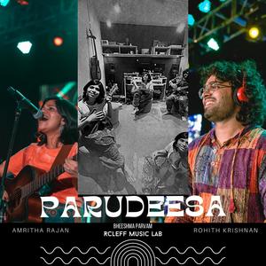 Parudeesa Cover (feat. Amritha Rajan & Rohith Krishnan)