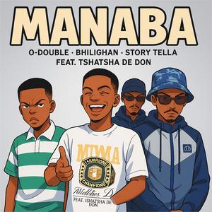 Manaba (feat. Tshatsha De Don)