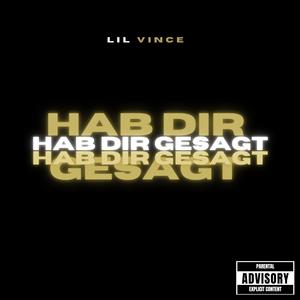 Hab dir gesagt (Explicit)
