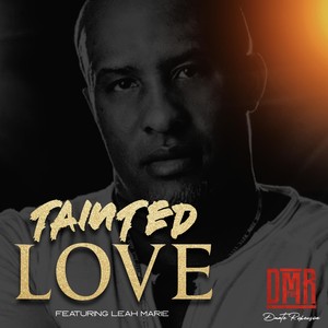 Tainted Love(feat. Leah Marie)