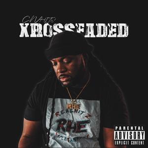 XrossFaded (Explicit)