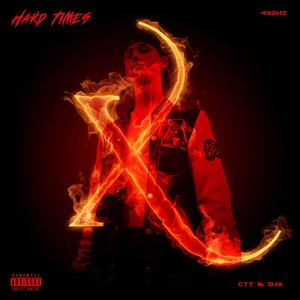 Hard Times (432Hz Version)