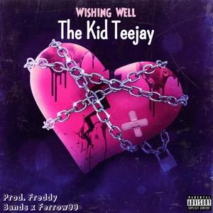 Wishing Well (Explicit)