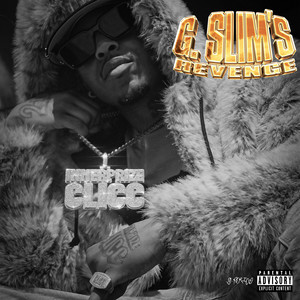 G Slim's Revenge (Explicit)