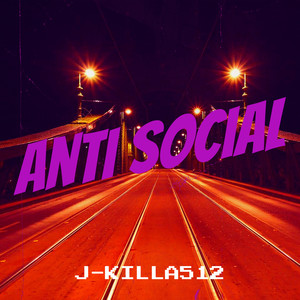 Anti Social (Explicit)