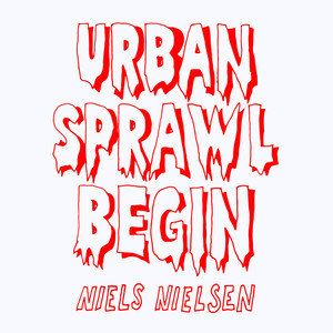 Urban Sprawl Begin