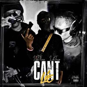 Can't Lie (feat. LuhTrip) [Explicit]