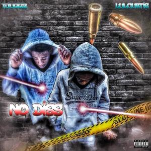 No Diss (Explicit)