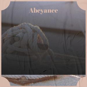 Abeyance