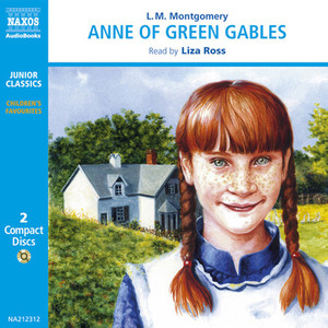 MONTGOMERY, L.M.: Anne of Green Gables (Abridged)