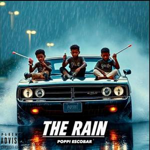 THE RAIN (Explicit)