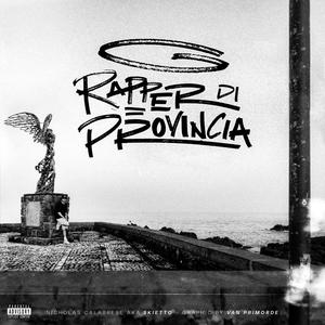 Rapper di Provincia (Explicit)