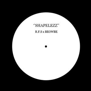 SHAPELEZZ(feat. BEOWBE)