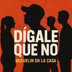 Digale Que No