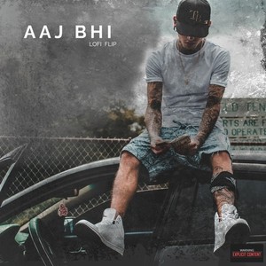 Aaj Bhi (LoFi Mix)