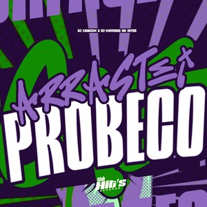 Arrastei Pro Beco (Explicit)