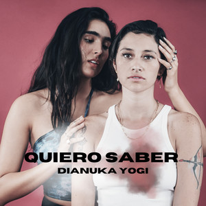 Quiero Saber (Explicit)