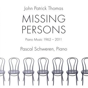 Thomas: Missing Persons (Piano Music 1962-2011)