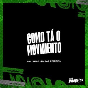 Como Tá o Movimento (Explicit)