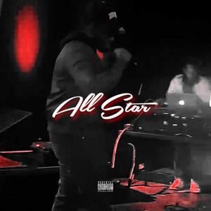 All Star (Explicit)