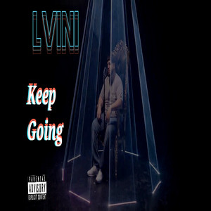 Keep Going (Explicit)