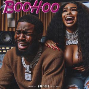 Boo Hoo (Explicit)